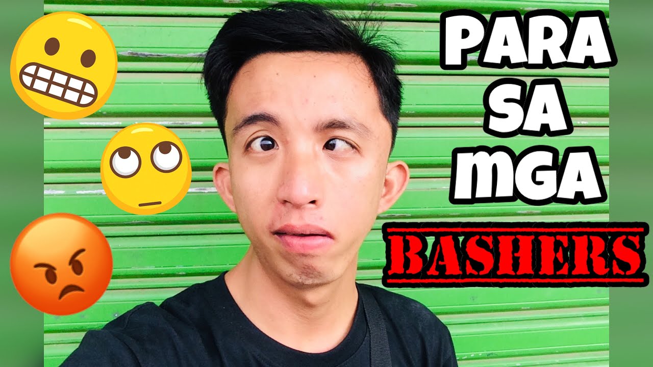 PARA SA MGA BASHERS KO | Joseph Anggot