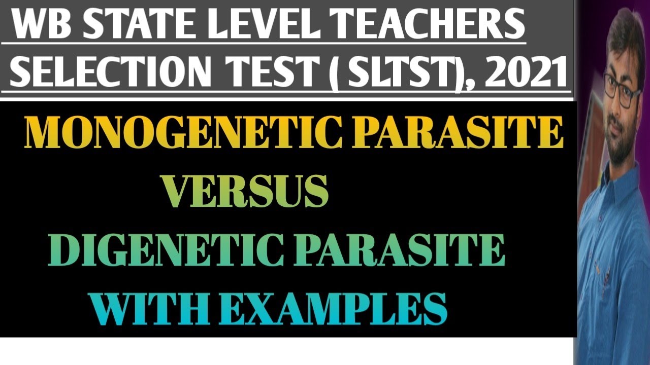 Monogenetic Parasite Versus Digenetic Parasite | Monogenetic | Digenetic | Parasite | SSC SLTST BIO