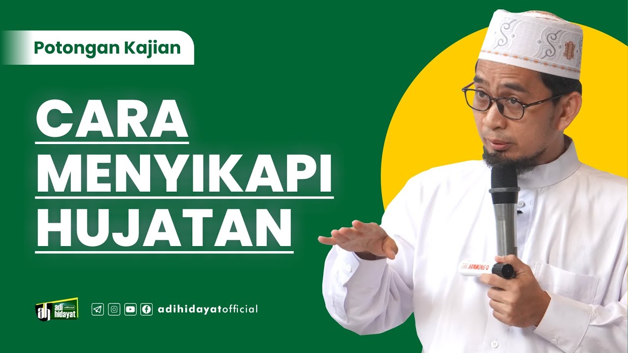 Cara Menyikapi Hujatan - Ustadz Adi Hidayat