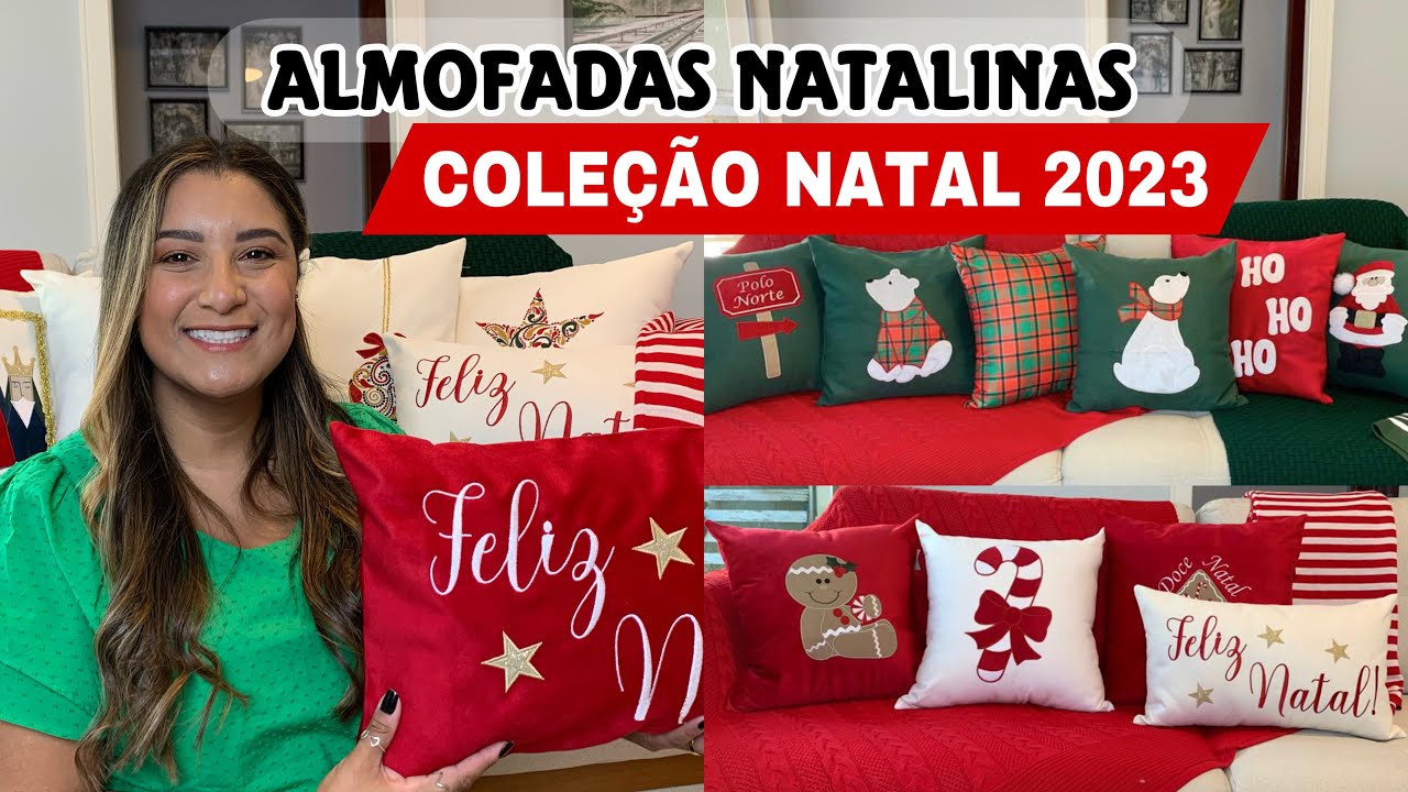 NATAL 2023 COLEÇÃO DE ALMOFADAS NATALINAS DECORAÇÃO DE NATAL #natal2023 #natalina