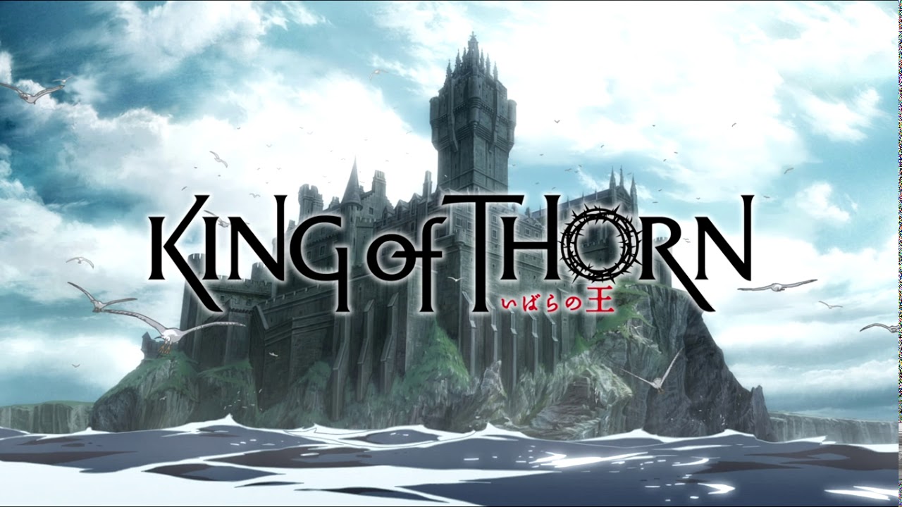 King of Thorn -  Movie Theme
