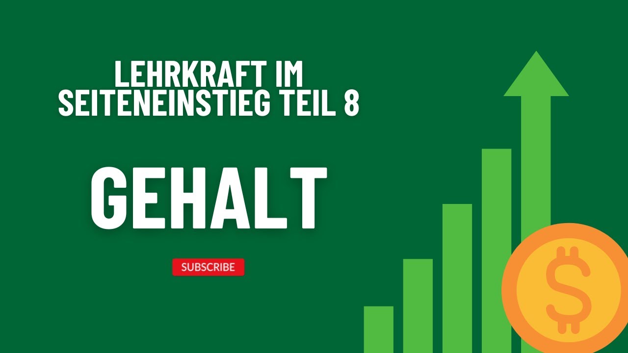 Quereinsteiger Lehramt | Teil 8 Gehalt als Seiteneinsteiger