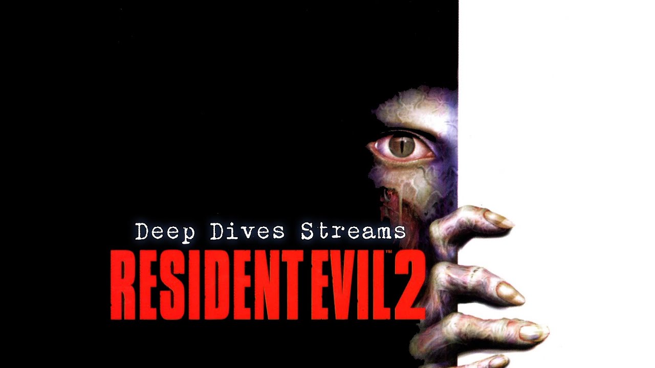Deep Dives Streams - Resident Evil 2 OG Run #LEONHYPE! - Followed by Requiem Showcase!