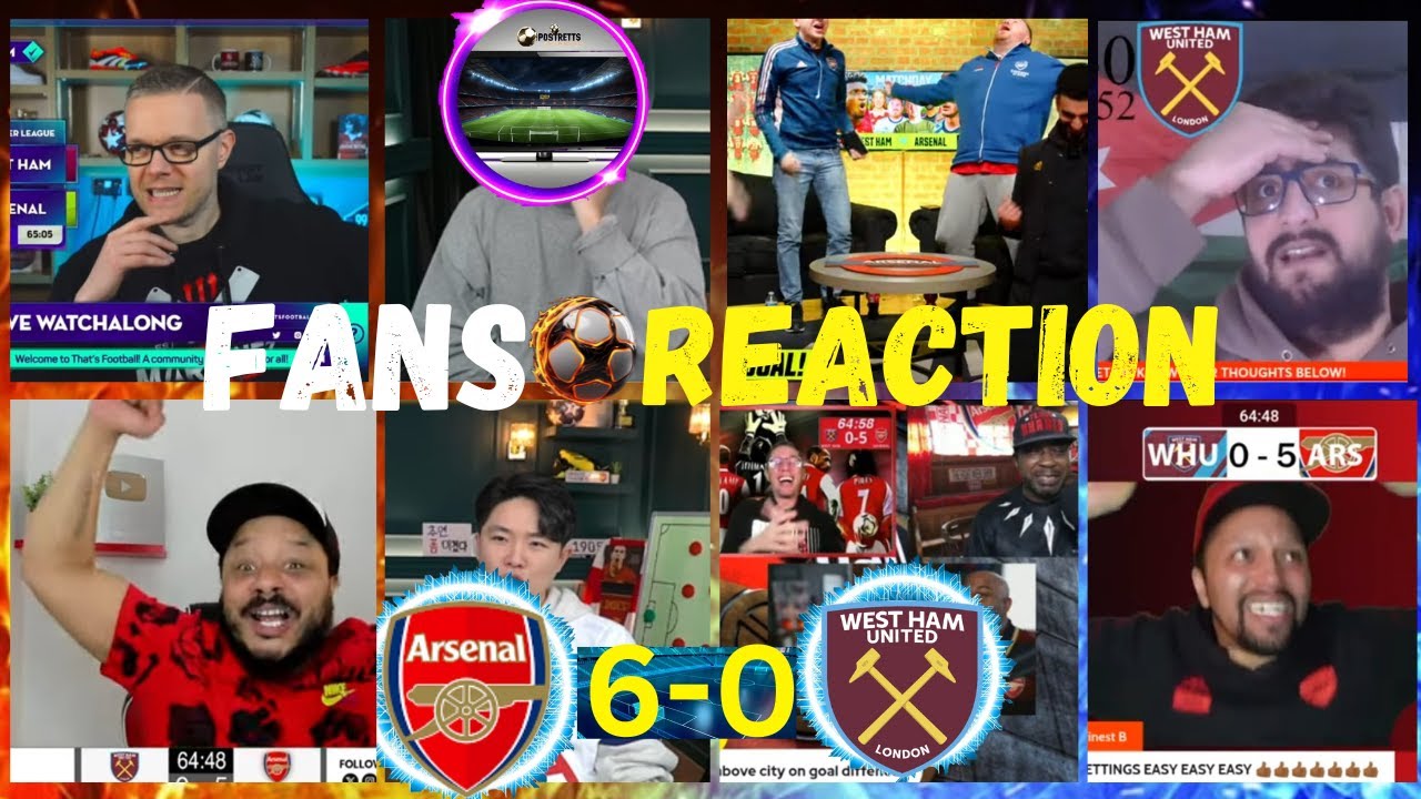 ARSENAL & WESTHAM FANS REACTION TO ARSENAL 6-0 WESTHAM EPL