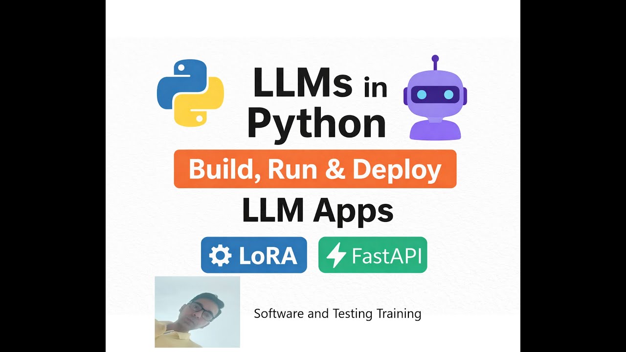LLMs in Python Explained: How to Build, Run & Deploy LLM Apps &mdash; LoRA, FastAPI, Exception Handling