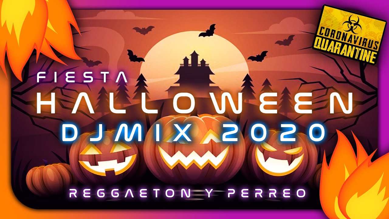🔥 HALLOWEEN CUARENTENA DJ MIX 🔥(Hawaii, Se te nota, Relaci&oacute;n, La toxica) MIX Reggaeton y Perreo 2020