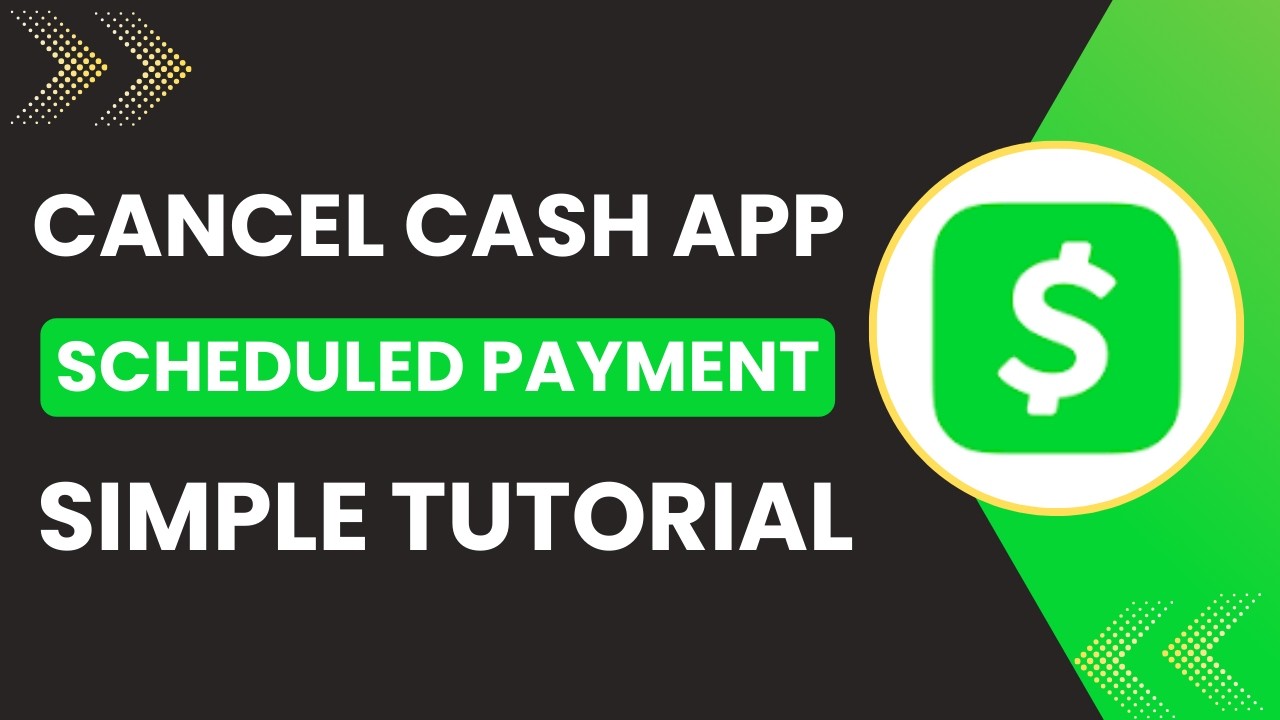 How to Cancel Cash App Scheduled Payment