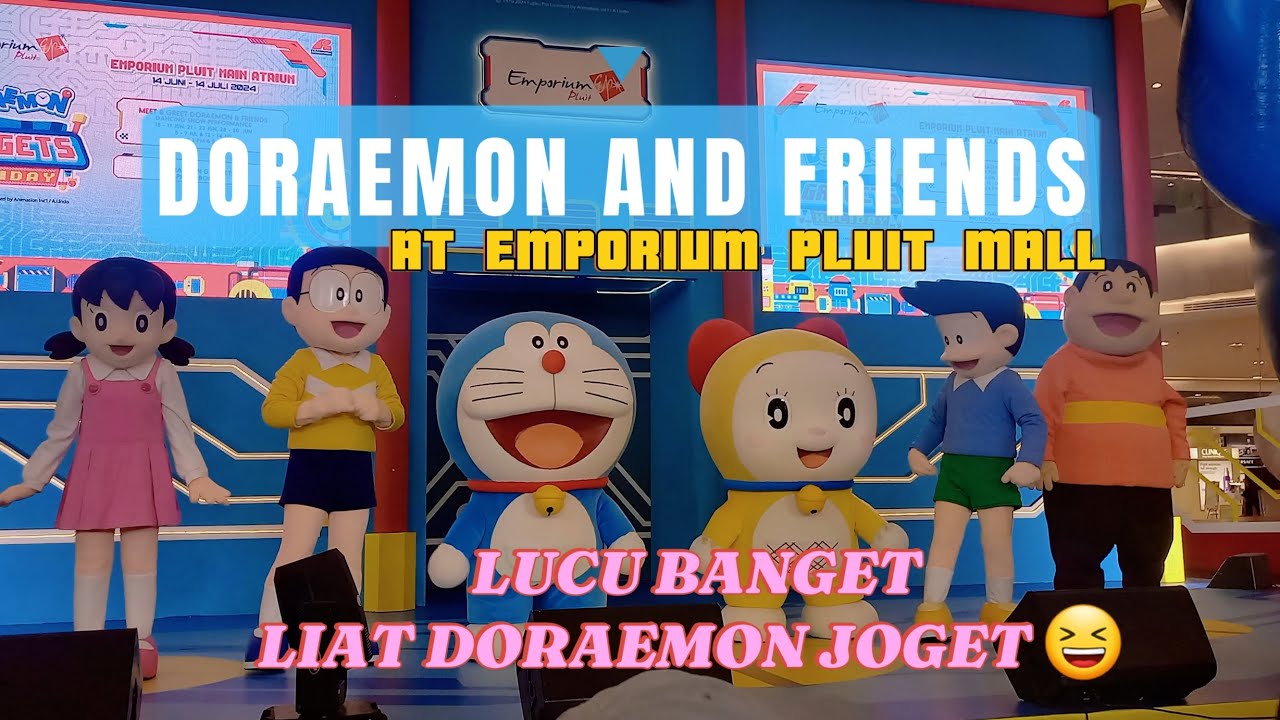 MEET AND GREET DORAEMON GADGETS HOLIDAY AT EMPORIUM PLUIT MALL ❗️FULL SHOW❗️