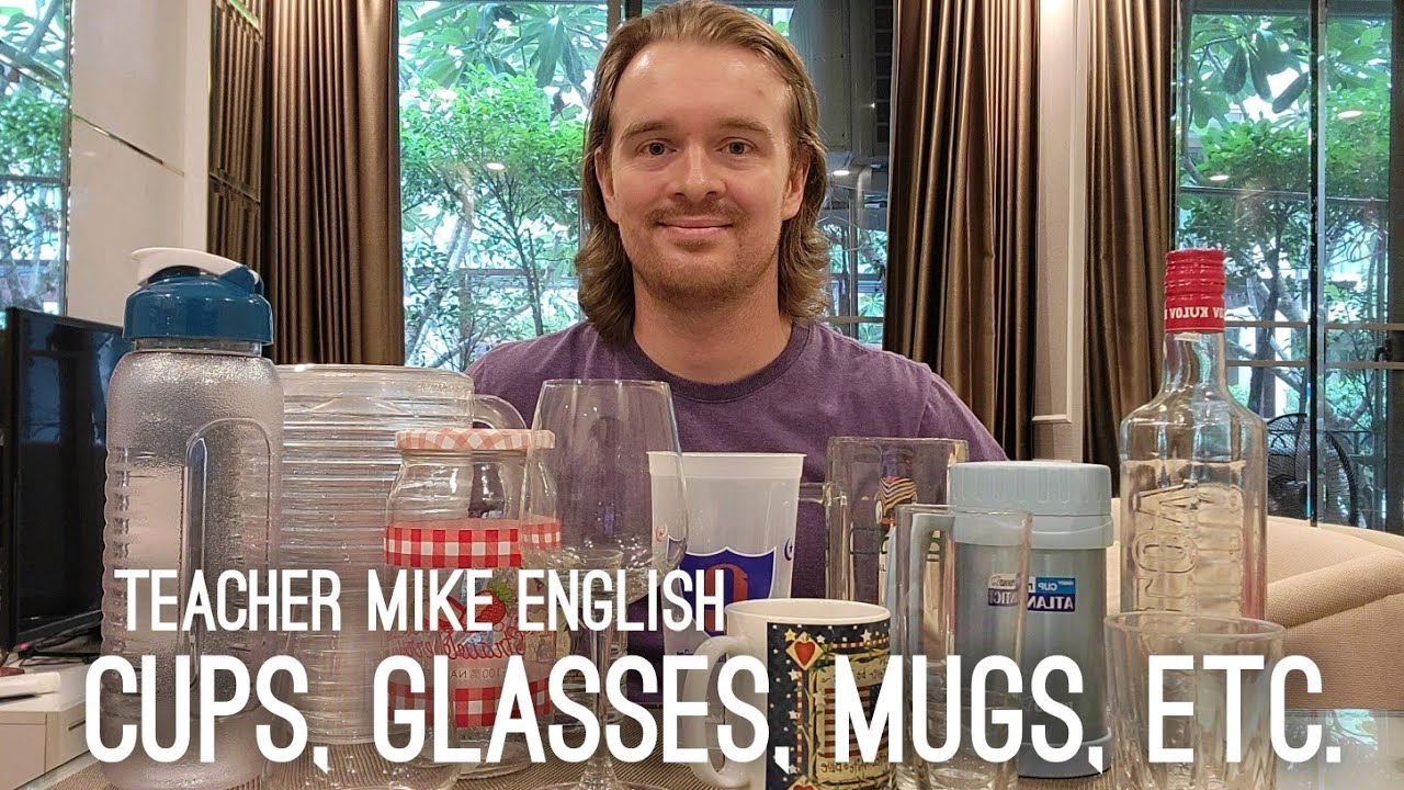 English Vocabulary: Cups, Glasses, Mugs, and More!