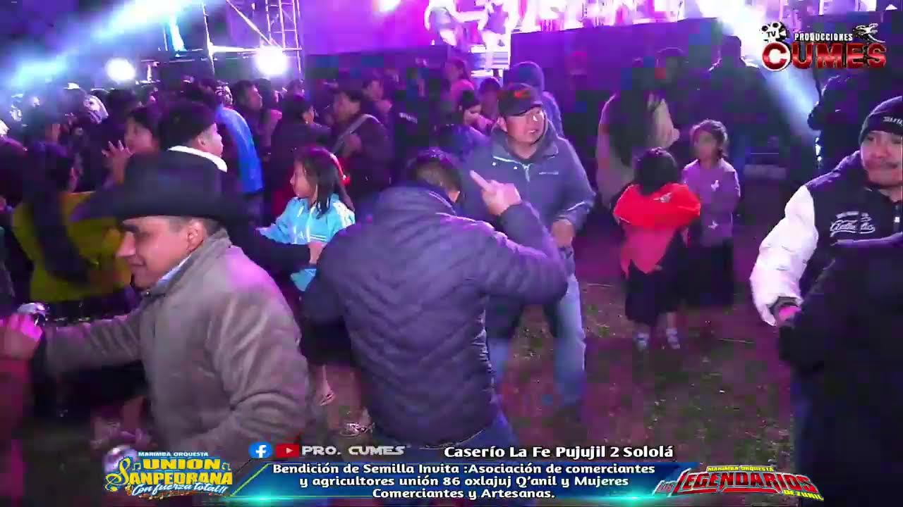 SEGUIMOS EN VIVO INCIA EL GRAN BAILE SOCIAL DESDE CASERIO LA FE PUJUJIL 2 SOLOLA