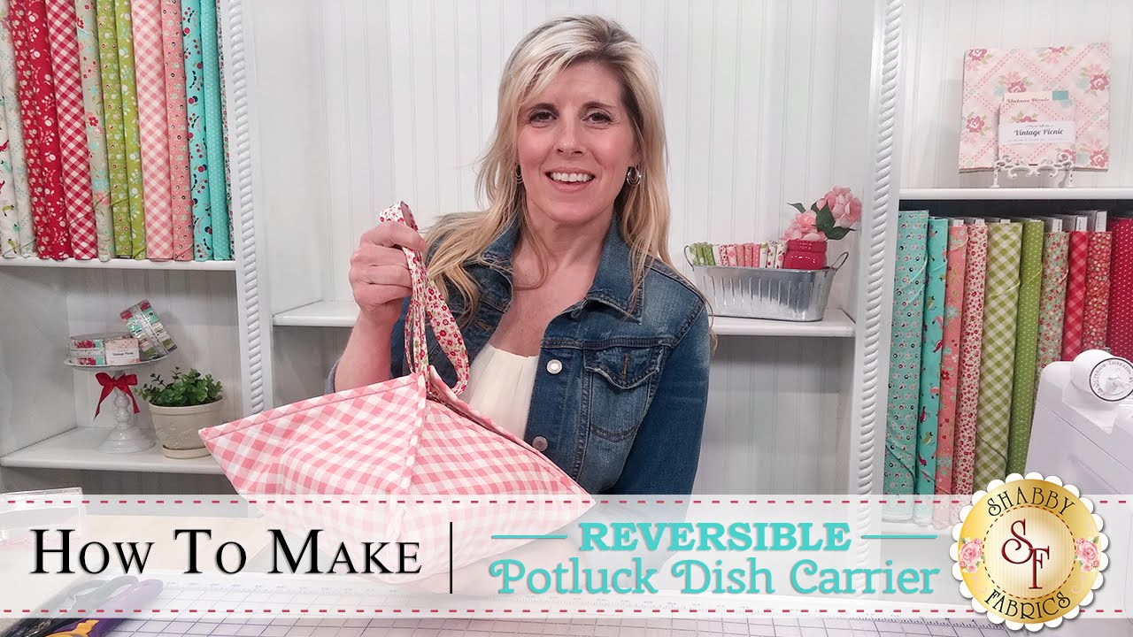How to Make a Potluck Dish Carrier | a Shabby Fabrics Sewing Tutorial