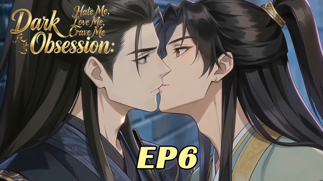 【EP06 | Multi Sub】Beneath the High Wall, a Soft Kiss Seals My Vow #反骨 #BL