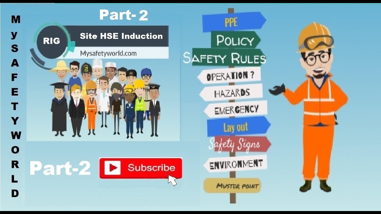 Rig Site HSE Induction Part-2 |  Rig HSE Induction Complete
