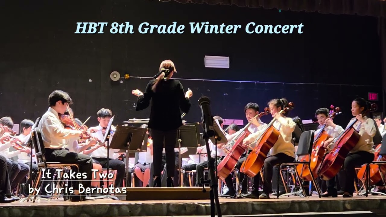 It Takes Two by Chris Bernotas - HBT 8th Grade Winter Concert 12.10.2025