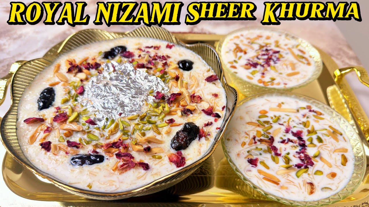 Royal Hyderabadi Sheer Khurma|Authentic Nizami Eid Dessert Recipe|Eid Special Sheer Khurma