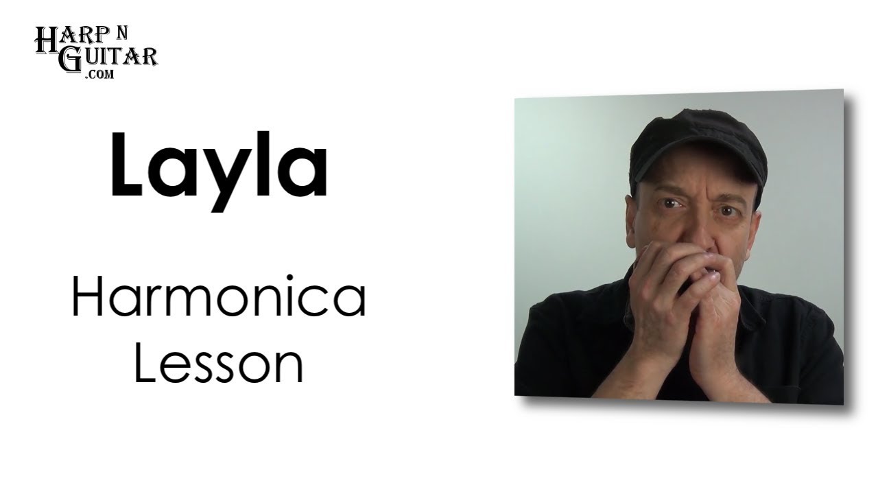 Layla Riff On Harmonica - Learn How To Play Harmonica Lesson