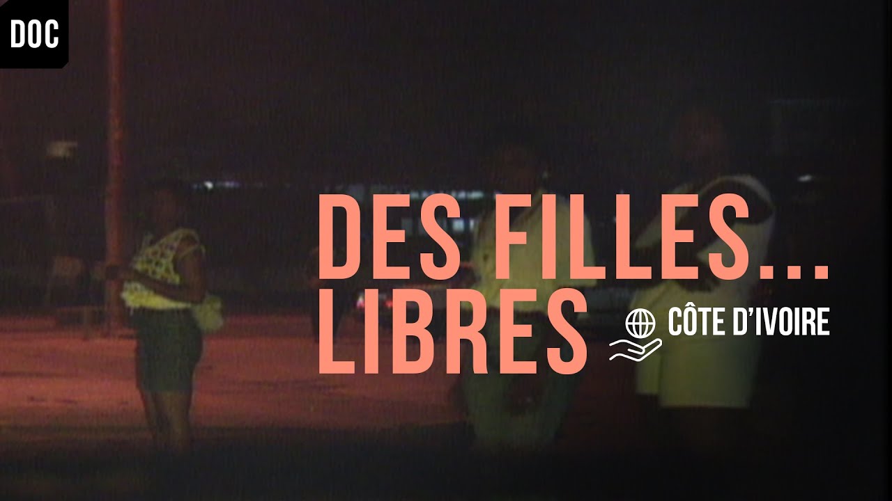 Des filles libres- Documentaire sur l'épidémie de SIDA en Côte d'Ivoire (Archive 1996)