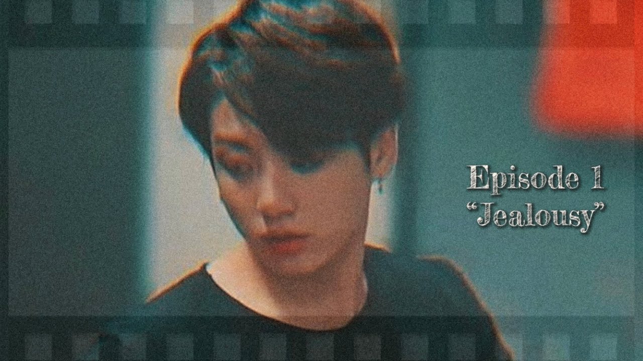 Jungkook as your Boyfriend: S1 Ep. 1 “Jealousy” ♡