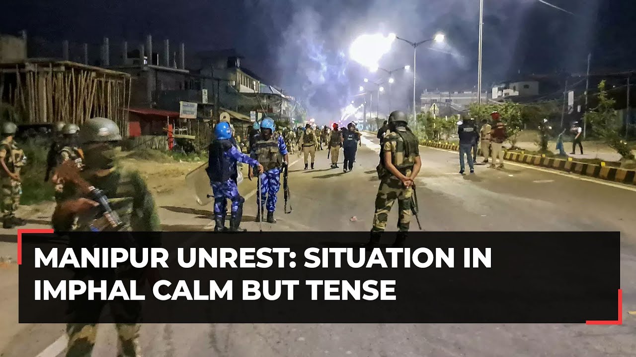 Manipur Unrest: Situation in Imphal calm but tense, curfew relaxed