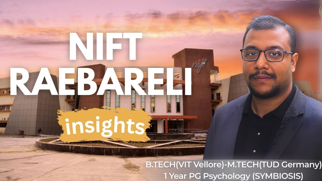 NIFT Raebareli-Рейтинги-Размещение-Отборочные баллы-Хостелы-Стоимость