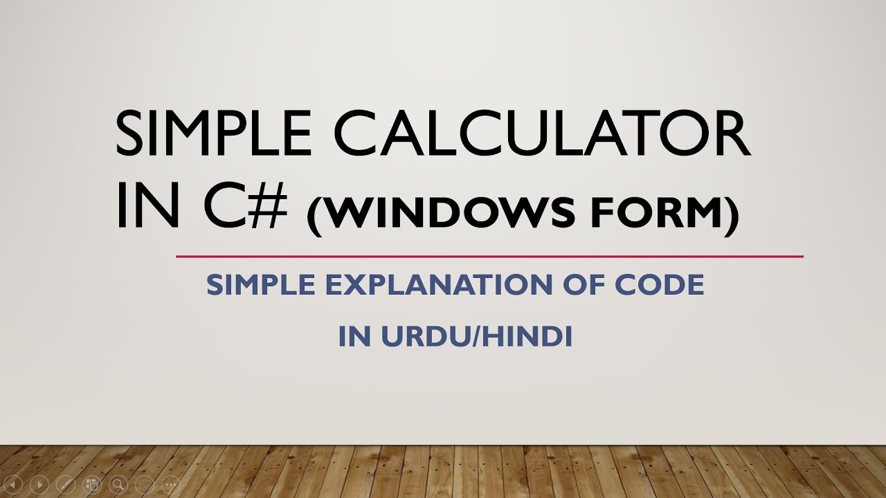 Create Simple Calculator in C# Window Form Application using Visual Studio (Urdu+Hindi)