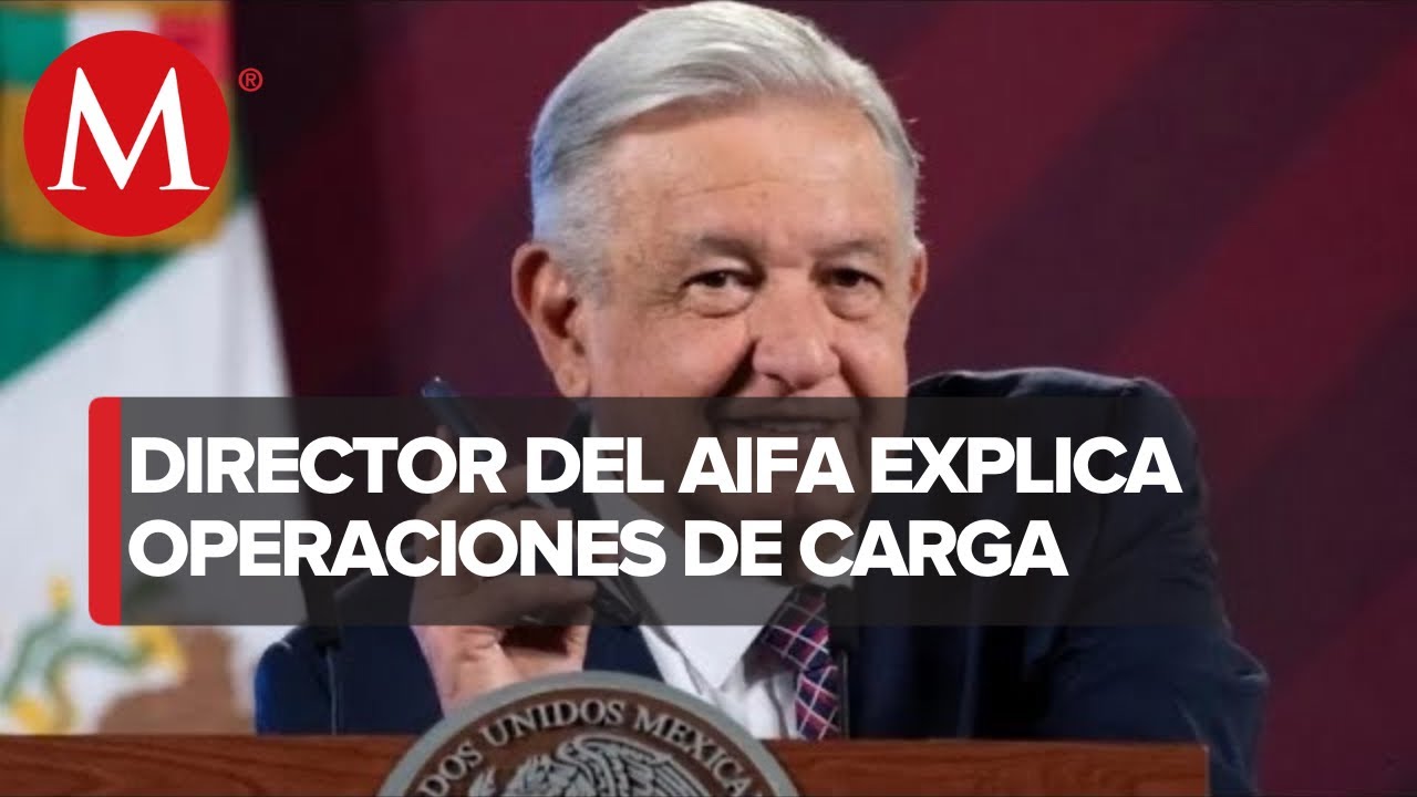 AMLO llama por teléfono a director del AIFA en La Mañanera; platican sobre operaciones de carga