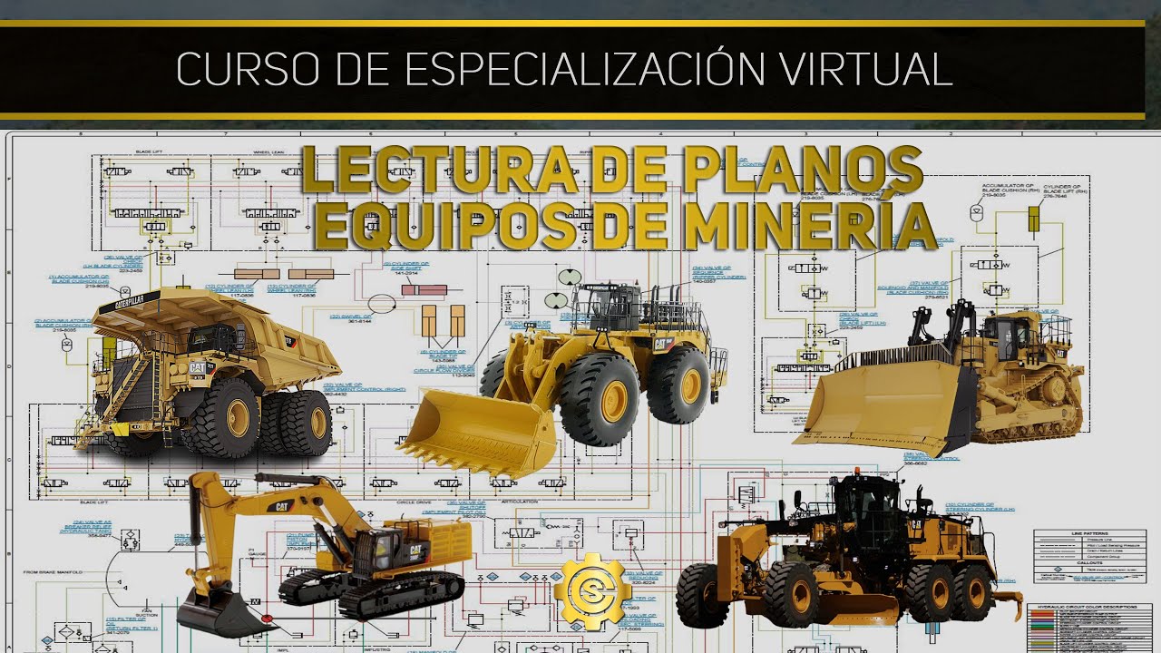 Lectura de Planos Hidr&aacute;ulicos Equipos de Gran Miner&iacute;a- Especializaci&oacute;n