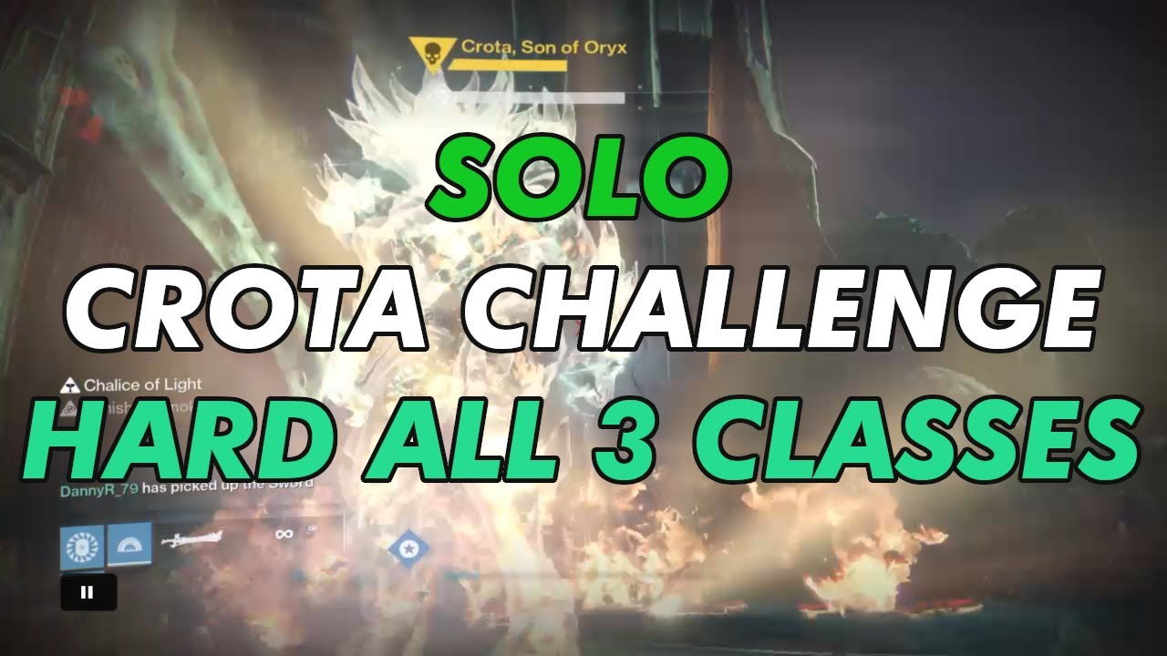 Solo Crota Challenge Hard All 3 Classes | Destiny