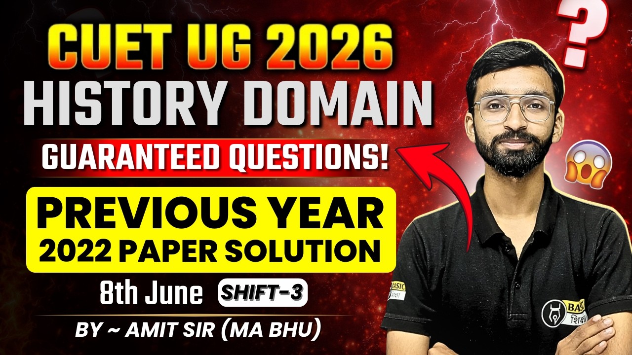 8th June Shift-3 | CUET History Previous Year Paper Solution | PYQs 2023 by Amit Sir