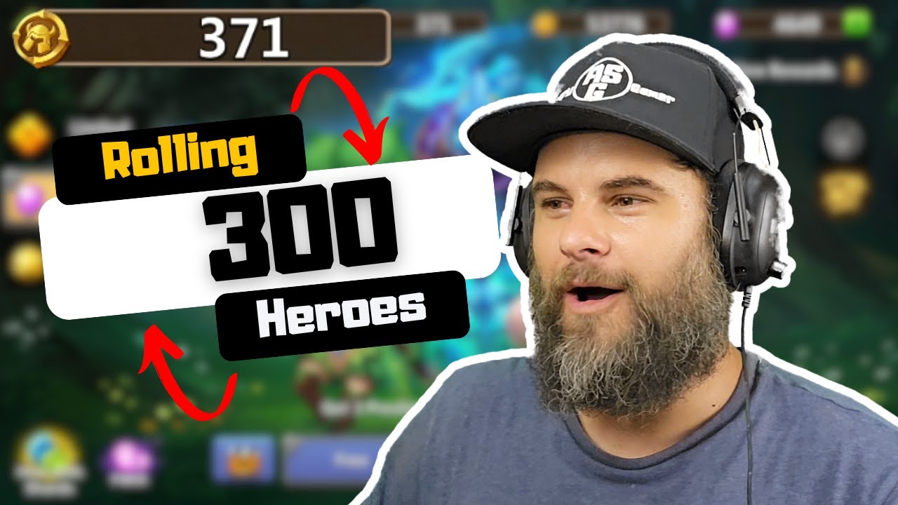 Rolling 300 Heroes Castle Clash