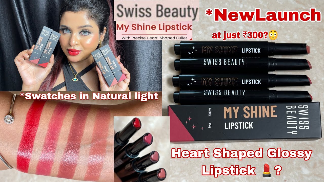 *NEW Swiss Beauty My Shine Glossy Lipstick Swatches & Honest Review||Watch Before Buying||Shilpa Kar