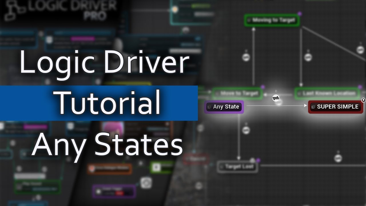 Logic Driver Tutorial: Any States