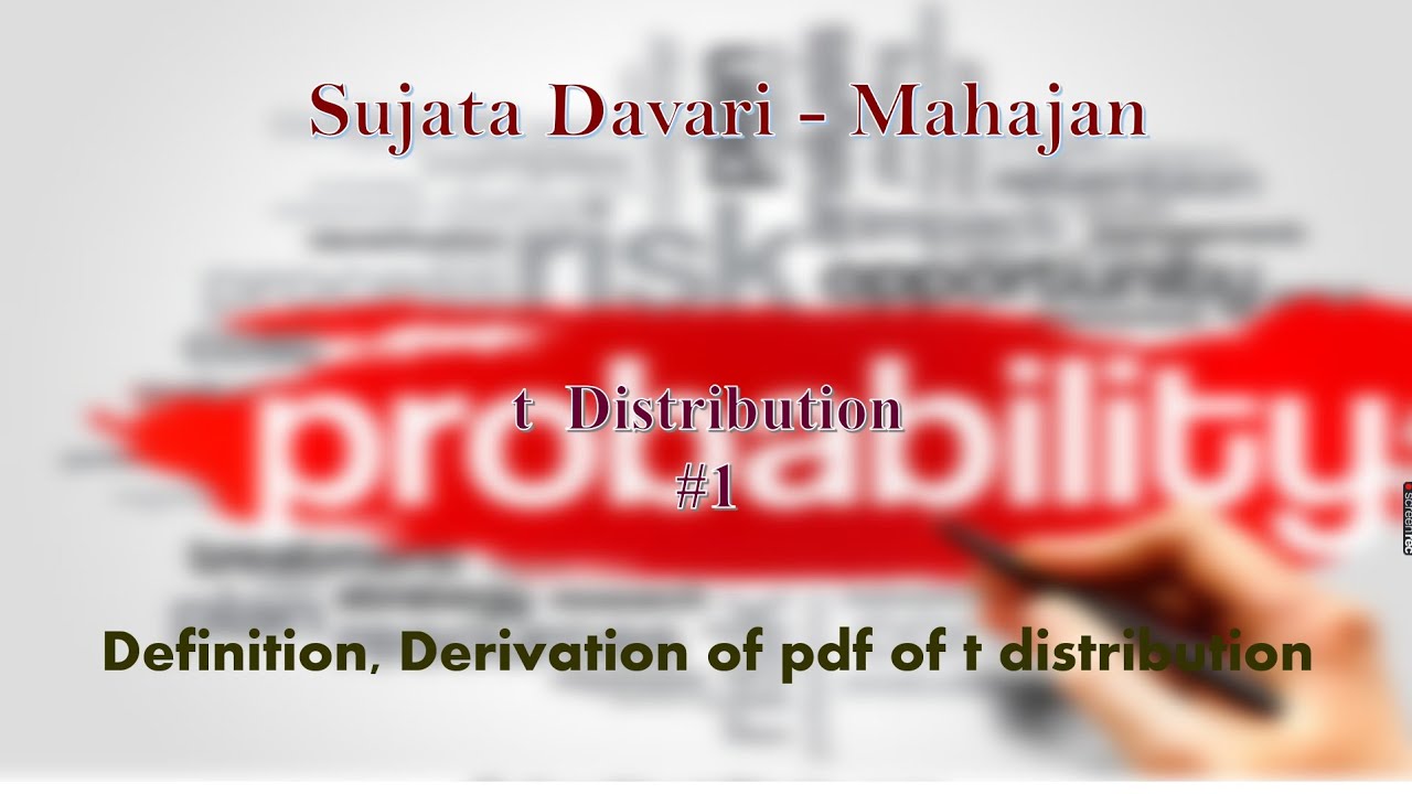 t distribution -1 Derivation of pdf