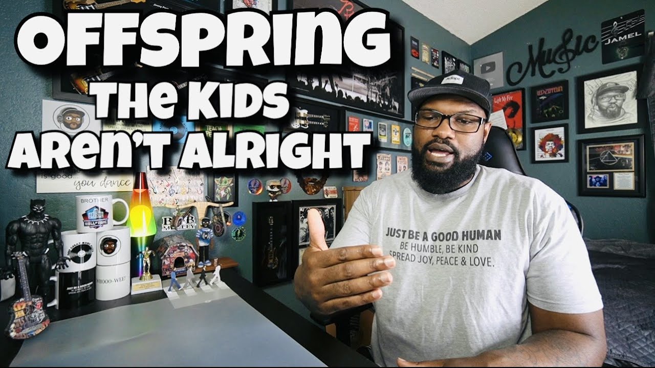 The Offspring - The Kids Aren’t Alright | REACTION