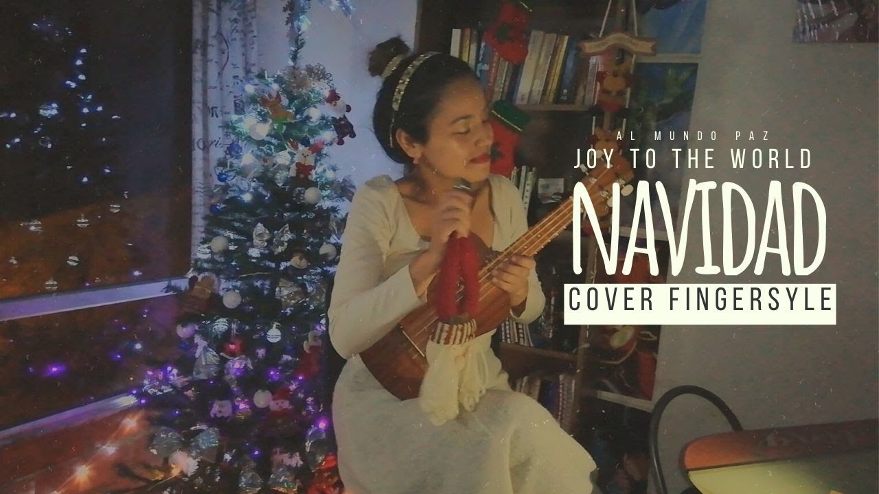 Christmas - Al Mundo Paz  (Joy To The World)  - Ukulele Fingerstyle