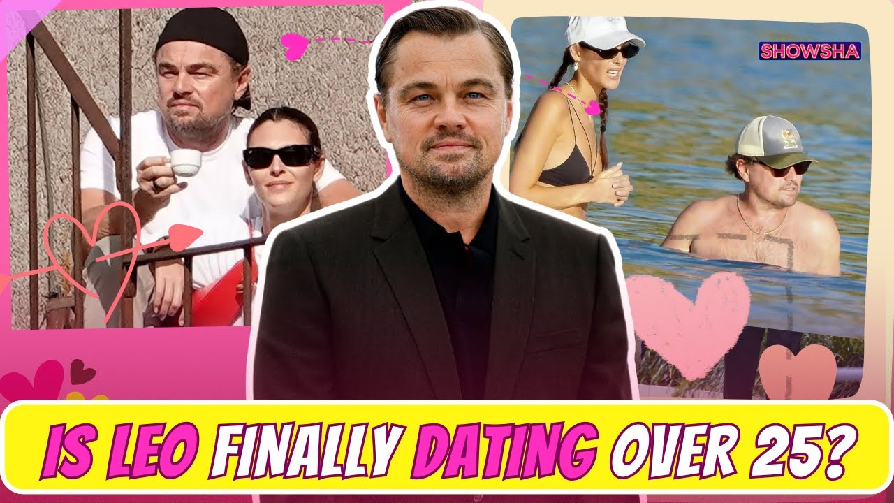Leonardo DiCaprio Breaks His Notorious ‘Leo's Law’ As He Grows Strong With Vittoria Ceretti | N18G