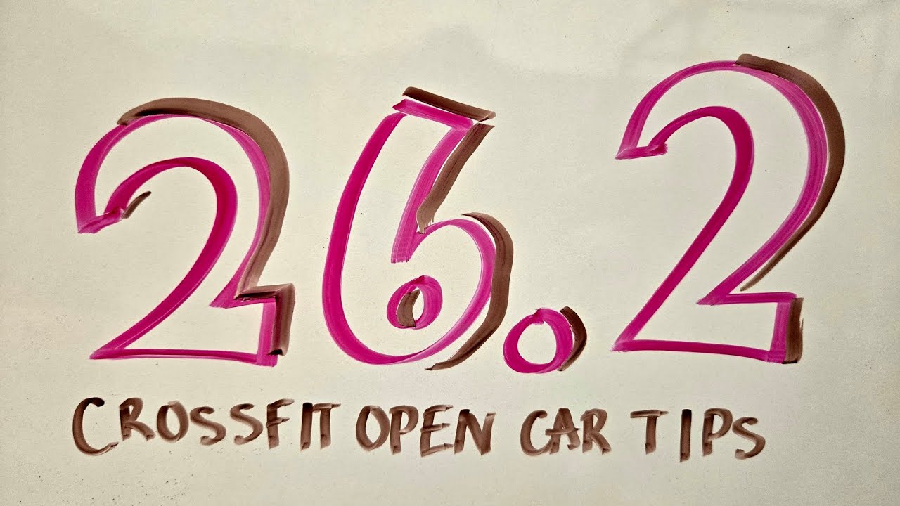 CrossFit Open 26.2 Tips! (for the person who wants them)