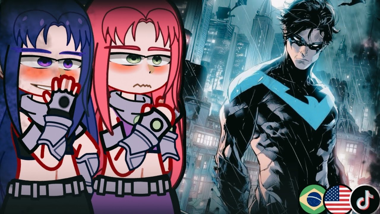 🇺🇲🇧🇷Teen Titans React to Robin As Nightwing - Gacha React 