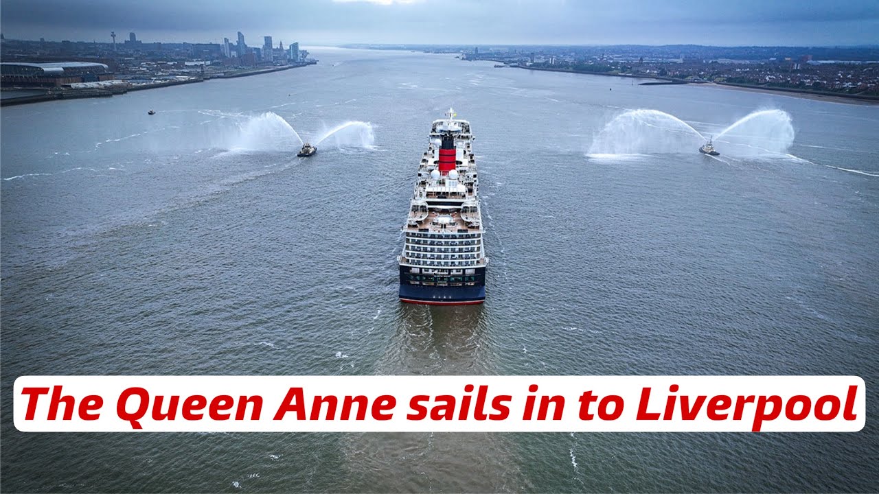 Cunard’s the Queen Anne sails up the Mersey in to Liverpool