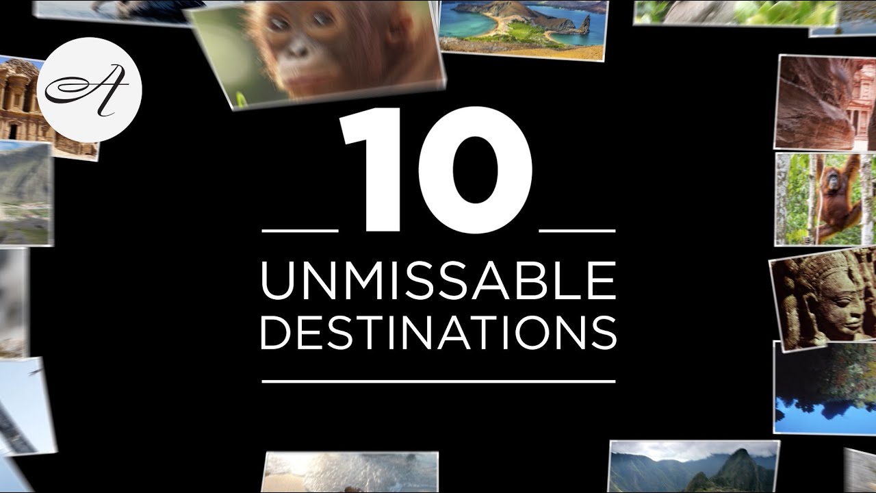 Ten unmissable destinations with Audley Travel