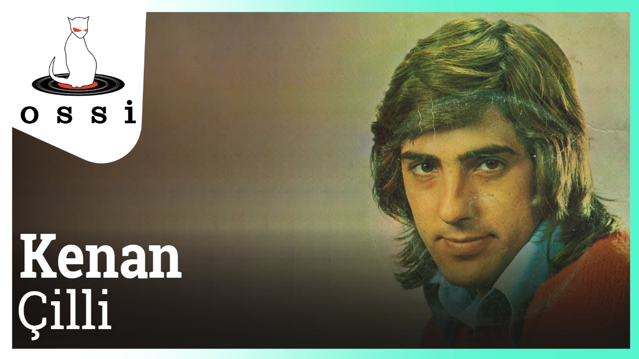 Kenan - &Ccedil;illi