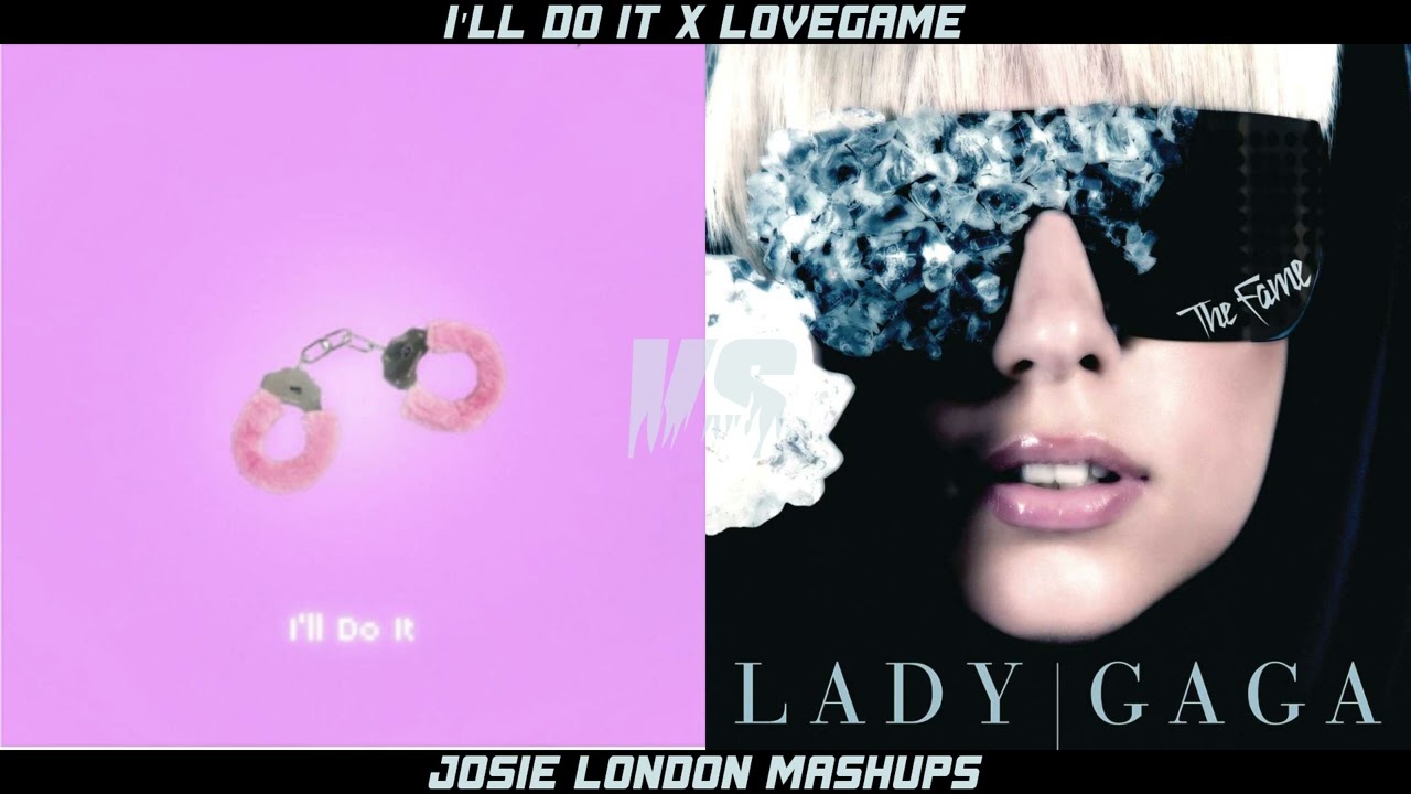 Ayesha Erotica x Lady Gaga - I'll Do It x LoveGame | MASHUP