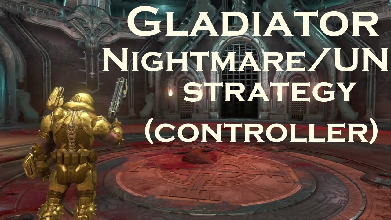 Doom Eternal Gladiator Boss: Ultra-Nightmare Strategy for Controller/Console Players