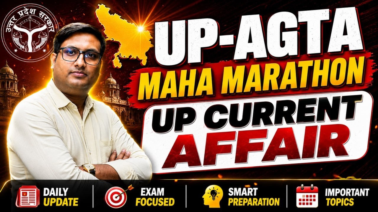 UP Current Affairs Maha Marathon | Daily Update + Important Topics | UP-AGTA 2026 | Exam Focused