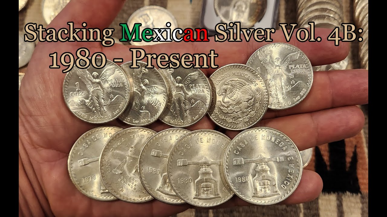 Stacking Mexican Silver Volume 4B: 1980 to The Present