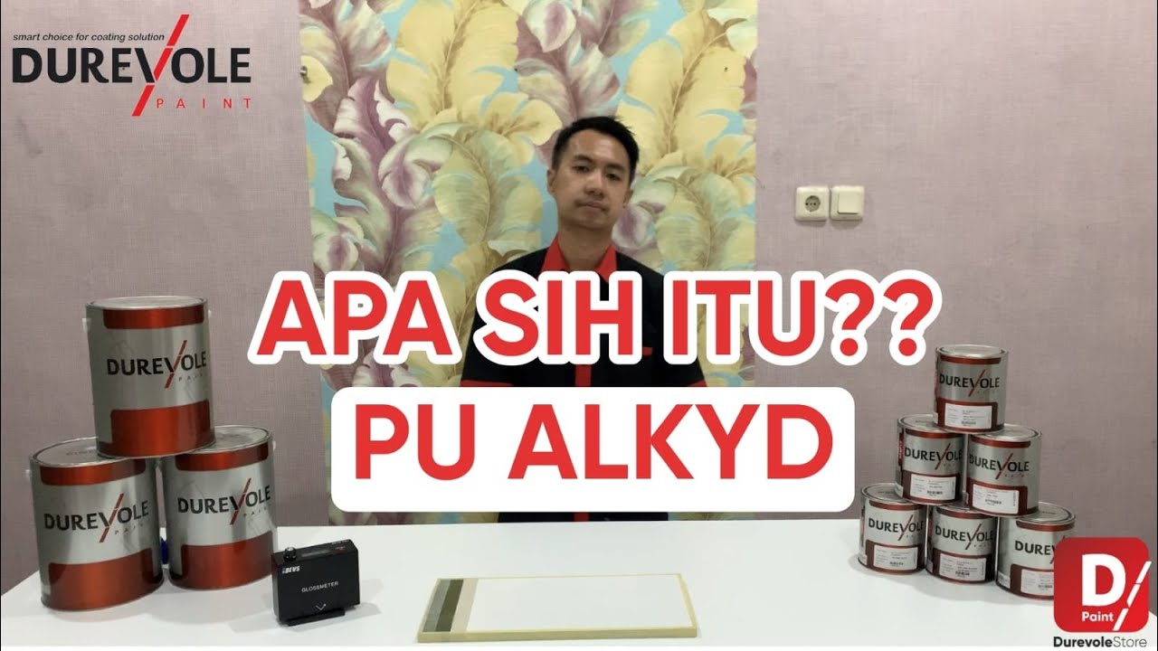JENIS - JENIS CAT PU, APA ITU PU ALKYD ?
