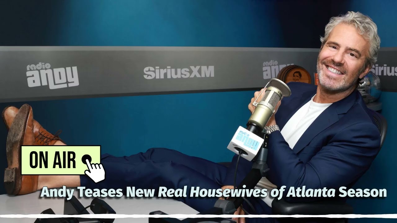Andy Cohen Teases the New Season (and Cast) of the Real Housewives of Atlanta