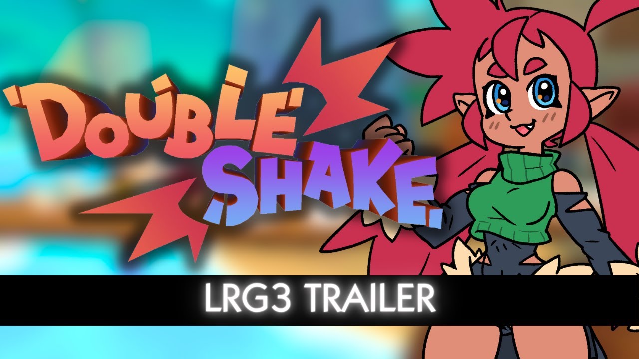 DoubleShake | LRG3 Trailer
