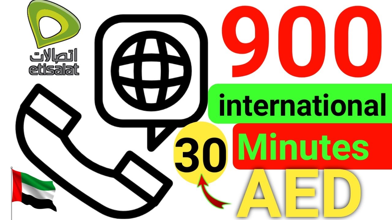 Etisalat 900 International Minutes 30 AED For 30 Days || etisalat international call packages 2023