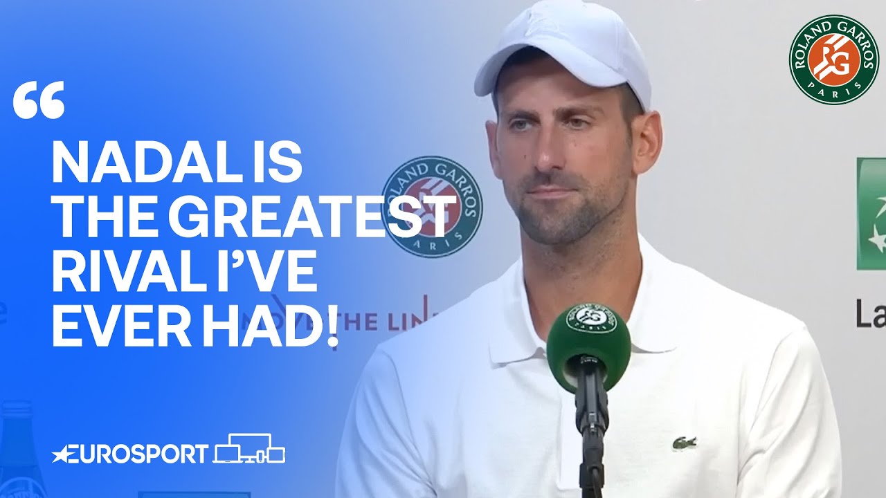 Novak Djokovic talks love-hate relationship with French Open fans, Rafael Nadal & keeping motivated